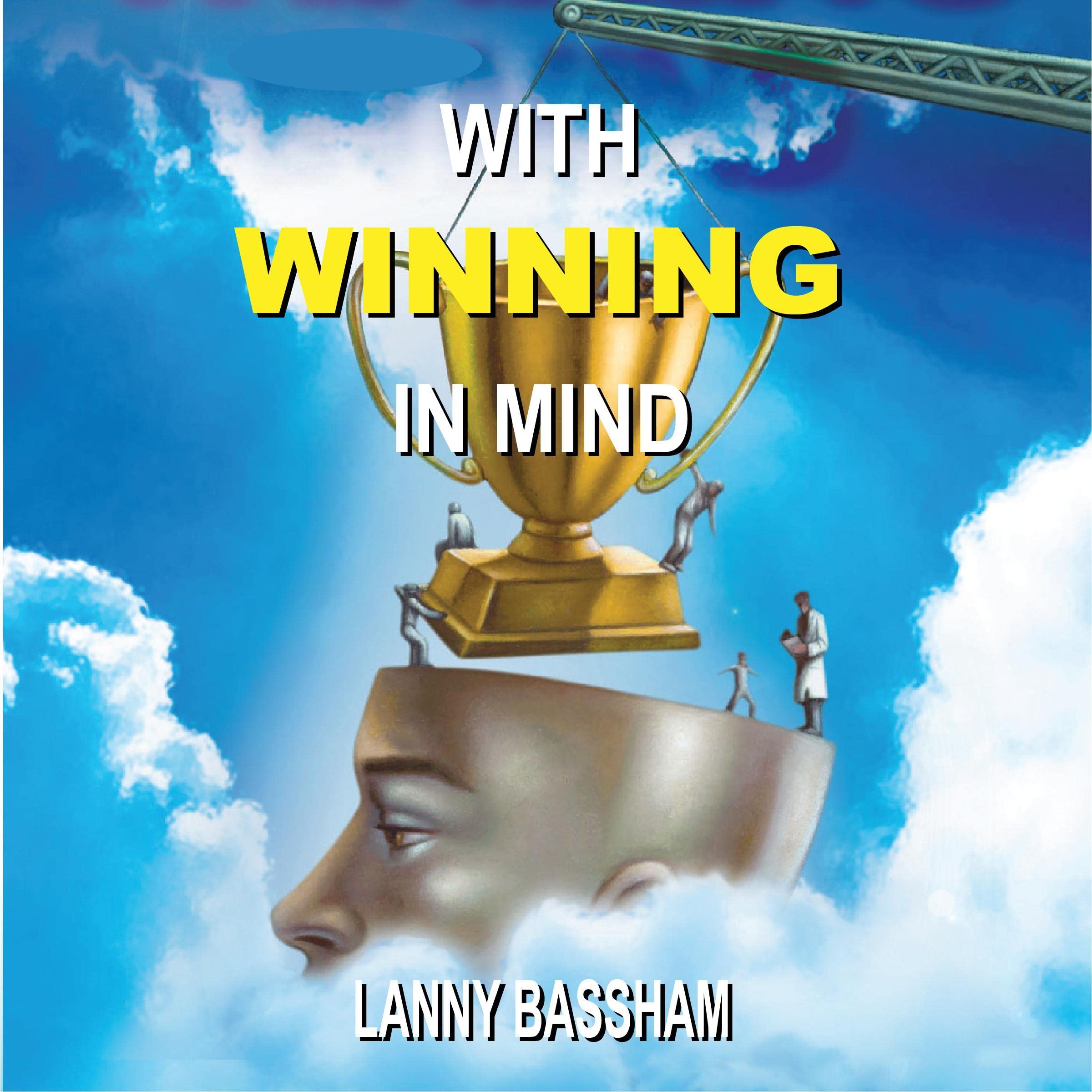 With Winning in Mind: 3rd Edition (Audible Audio)