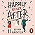 Happily Never After: A laugh out loud rom com from the #1 bestselling author of Better Than the Movies