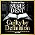 Guilty by Definition: The Clarendon Lexicographers, Book 1