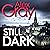 Still Dark: William Lorimer, Book 14