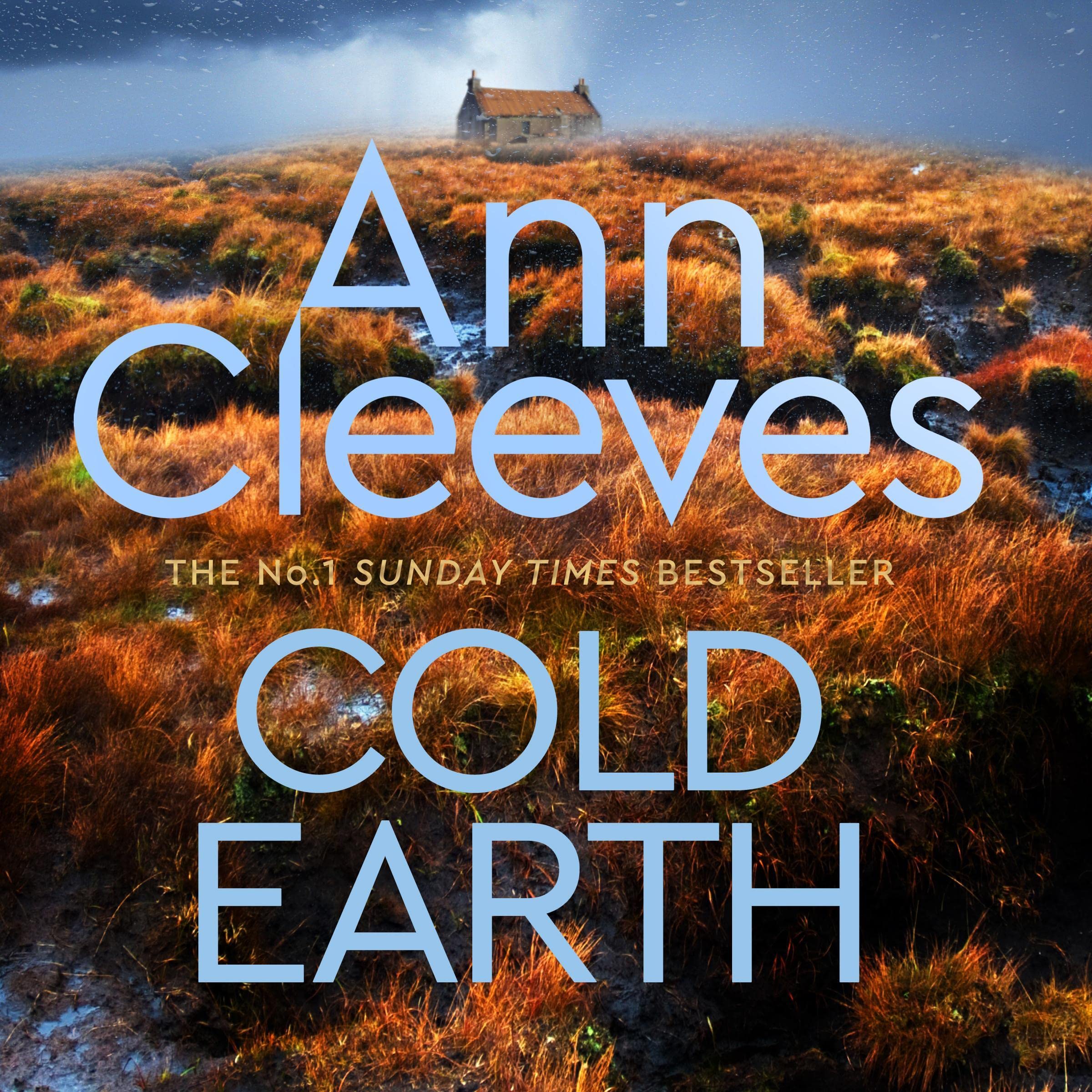 Cold Earth: Shetland, Book 7