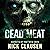 Dead Meat: The Complete Zom...
