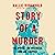 Story of a Murder by Hallie Rubenhold