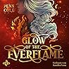 Glow of the Everf...