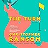 The Turn: A Novel