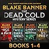 The Dead Cold Series: Books 1-4: A Dead Cold Box Set, Book 1