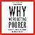 Why We’re Getting Poorer: A Realist’s Guide to the Economy and How We Can Fix It