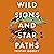 Wild Signs and Star Paths: ...
