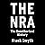 The NRA: The Unauthorized History