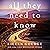 All They Need to Know: A Novel (Gold Creek, Book 1)