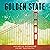 Golden State: A Novel