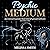 Psychic Medium: The Ultimat...