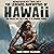 Hawaiian Mythology: The Legends and Myths of Hawaii: The Fables and Folk-Lore of a Strange People