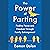 The Power of Parting: Finding Peace and Freedom Through Family Estrangement