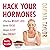 Hack Your Hormones: The Num...