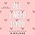 All I Need Is You: The Alexanders, Book 4
