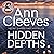 Hidden Depths: Vera Stanhope, Book 3