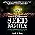 The Seed Family: A Complete...