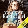 Your Own Kind of Girl: A Memoir
