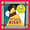Brotherless Night