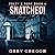 Snatched!: Foley & Rose, Bo...