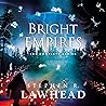 The Bright Empire...