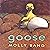 Goose