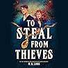 To Steal from Thi...