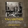 Vagabonds: Life o...