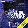All the Smoke