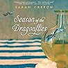 Season of the Dragonflies: A Novel