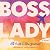 Boss Lady
