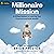 Millionaire Mission: A 9-Step System to Level Up Your Finances and Build Wealth