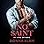 No Saint: My Kind of Hero, Book 2