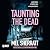 Taunting the Dead: Detective Allie Shenton Series Book 1