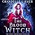 The Blood Witch: The Coven: Vampire Magic, Book 1