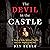 The Devil in the Castle: St...