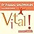 Vital ! (French Edition)