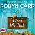 What We Find by Robyn Carr