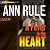 A Fever in the Heart: And Other True Cases (Ann Rule's Crime Files, Book 3)