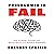 Programmed to Fail: How to Break Through Your Mental Blocks and Achieve Greatness