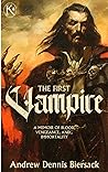 The First Vampire...
