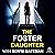 The Foster Daughter