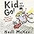 Kid on the Go!: Memoir of M...