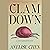 Clam Down: A Metamorphosis