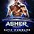 Asher: Intergalactic Dating...