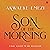 Son of the Morning: A Novel