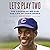 Let's Play Two: The Legend of Mr. Cub, the Life of Ernie Banks
