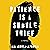 Patience Is a Subtle Thief: A Novel