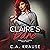 Claire's Dare: Ember Club, ...